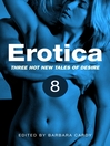 Erotica, Volume 8 (eBook)